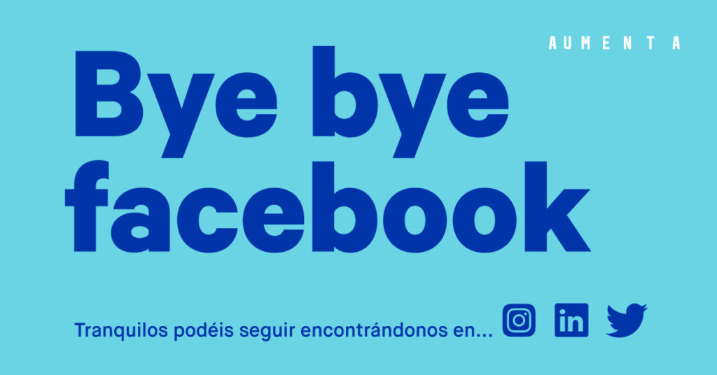 Bye Bye Facebook